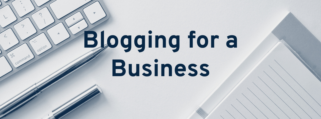 Blogging for a Business Blog Banner